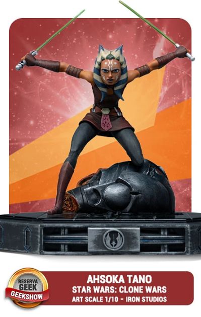 VOUCHER DE RESERVA AHSOKA TANO - STAR WARS: CLONE WARS - ART SCALE 1/10 - IRON STUDIOS