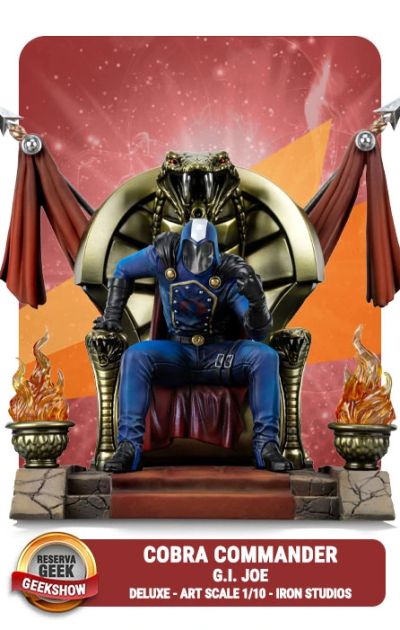 VOUCHER DE RESERVA COBRA COMMANDER - G.I JOE - DELUXE ART SCALE 1/10 - IRON STUDIOS